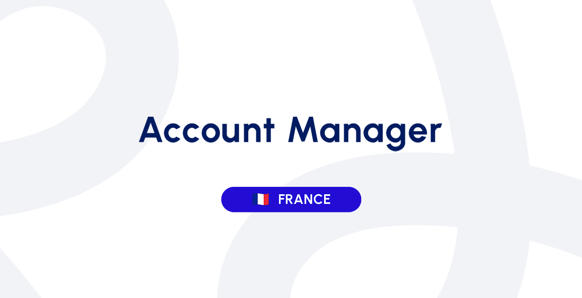 Job Posting: Account Manager France